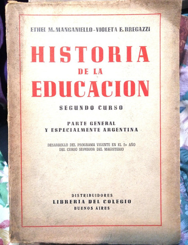 Historia De La Educación, Argentina Manganiello Bregazzi Cab