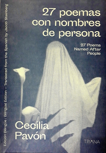 27 Poemas Con Nombres De Persona - Cecilia Pavón