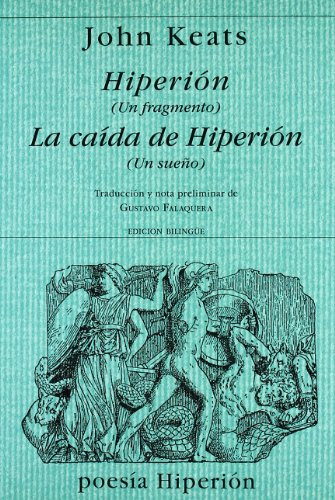 Libro Hiperion (un Fragmento) La Caida De Hiperion (un Sueño