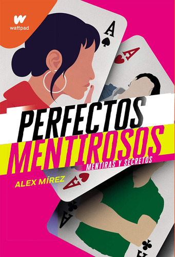 Libro: Mentiras Y Secretos Lies And Secrets (wattpad. Perfec