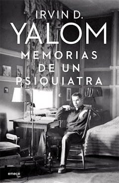 Memorias De Un Psiquiatra.yalom, Irvin D.