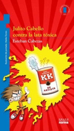 Libro Usado: Julito Cabello Contra La Lata Toxica