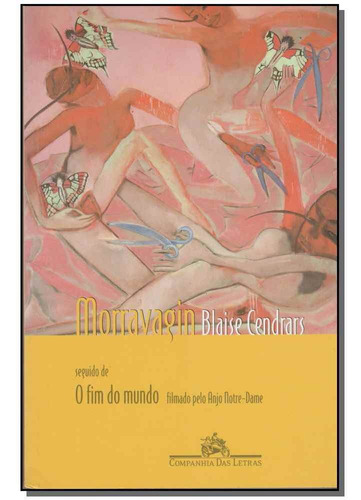 Morravagin, De Cendras, Blaise. Editora Cia Das Letras Em Português