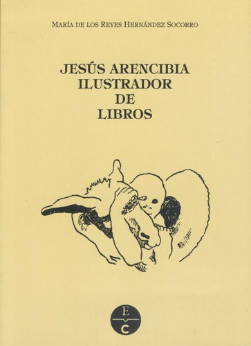 Jesus Arencibia, Ilustrador De Libros - Hernandez Socorro...