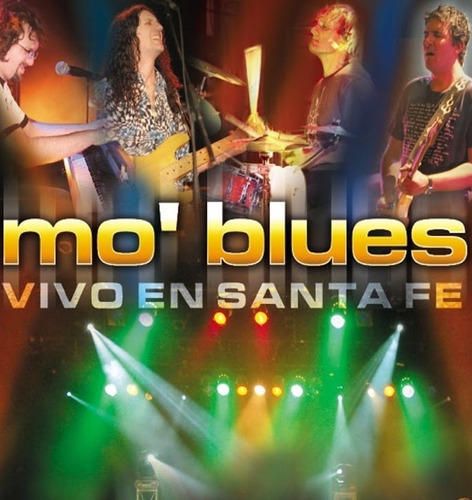 Mo Blues - Vivo En Santa Fe - Cd + Dvd Nuevo 