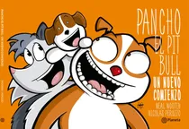 Comprar Pancho El Pit Bull Seis - Neal Wooten Nicolas Peruzzo