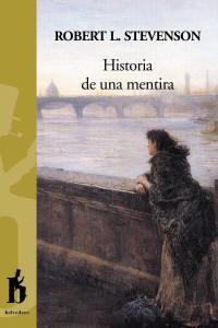 Libro Historia De Una Mentira - Robert L.stevenson