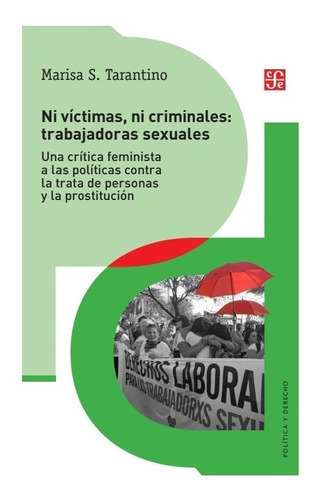 Ni Victimas Ni Criminales - Marisa Tarantino - Fce - Libro