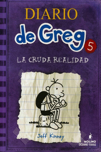 Diario De Greg 5: La Cruda Realidad