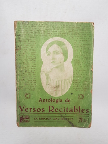 Antiguo Libro Antología De Versos Recitables 1929 47n 191