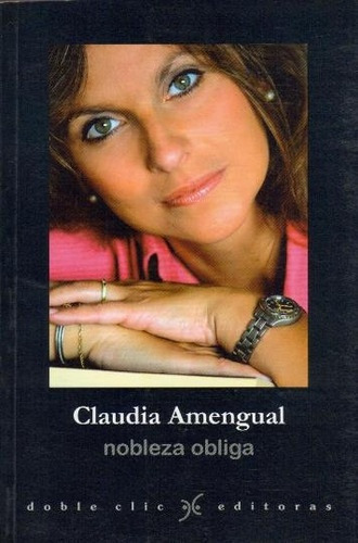 Nobleza Obliga - Claudia Amengual