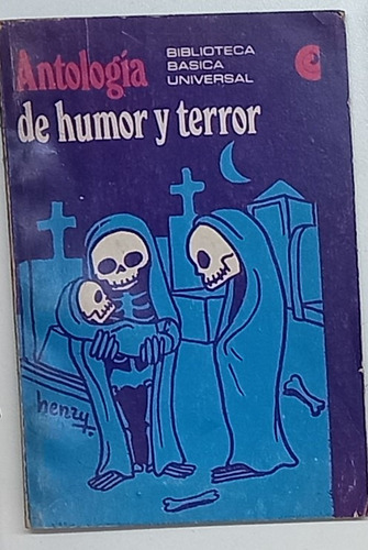 Antología De Humor Y Terror (ceal)