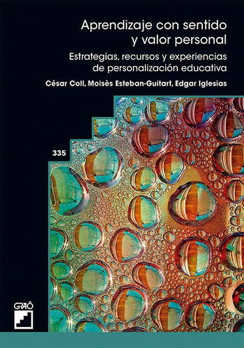 Aprendizaje con sentido y valor personal, de Coll i Salvador, Cèsar. Editorial Graó, tapa blanda en español