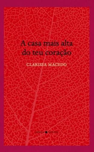 Casa Mais Alta Do Teu Coracao, A, De Macedo. Editora Laranja Original Em Português