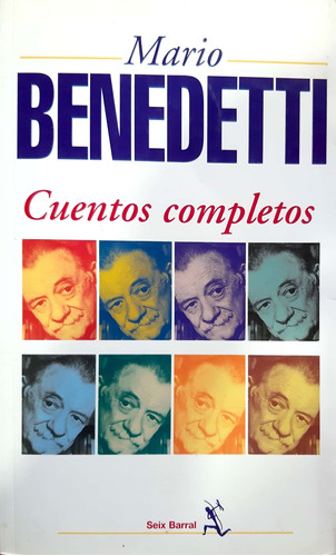 Cuentos Completos Benedetti Seix Barral Impecable *