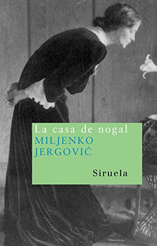 Libro La Casa De Nogal De Jergovic Miljenko