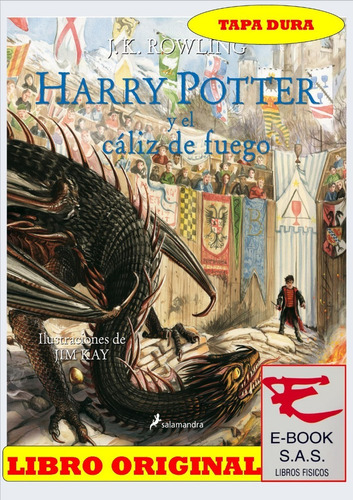 Harry Potter Y El Caliz Del Fuego Ilustrado/ Tapa Dura