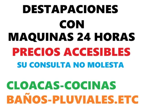 Destapaciones En Berazategui-ezpeleta-bernal-burzaco-adrogue