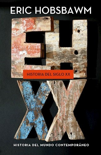 Historia Del Siglo Xx - Eric Hobsbawm