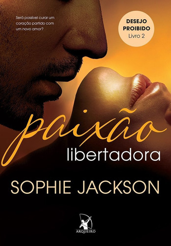 Paixão Libertadora - Arqueiro