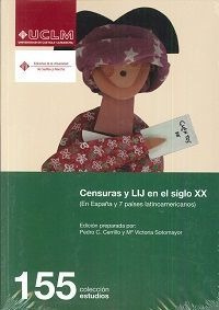 Censuras Y Lij En El Siglo Xx - Cerrillo Pedro C