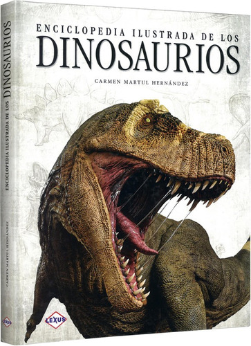 Enciclopedia Ilustrada Dinosaurios