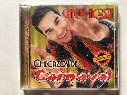 Cd Checo Acosta - Checazos De Carnaval. Tropical Cumbia