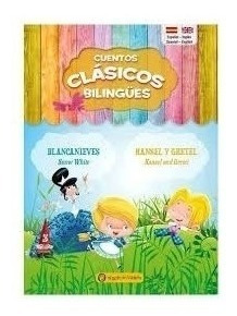 Libro Blancanieves / Hansel Y Gretel De Cuentos Clasicos Bil