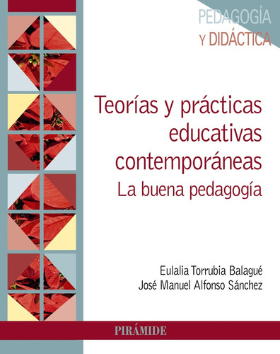 Teorias Y Practicas Educativas Contemporaneas - Eulalia Torr