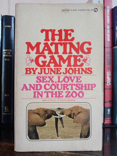 The Mating Game: Sex, Love And Courtship In The Zoo