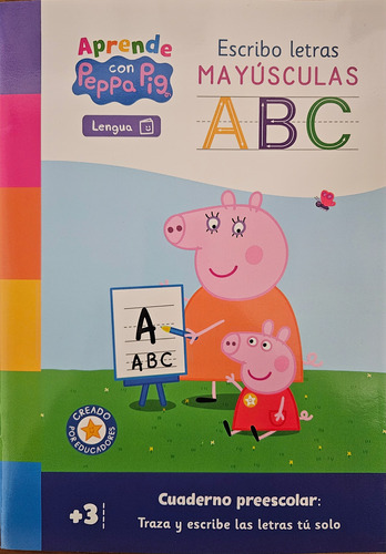 Aprende Con Peppa Pig/ Letras Mayúsculas / +3años