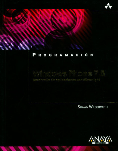 Windows Phone 75 Desarrollo De Aplicaciones Con Silverlight