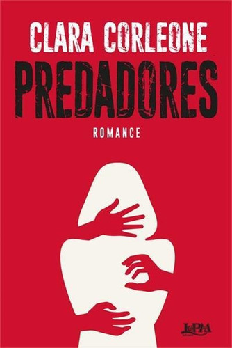 Predadores - 1ªed.(2022) - Livro