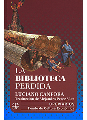 Libro Fisico La Biblioteca Perdida, Luciano Canfora