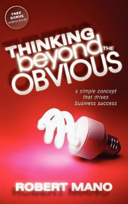 Libro Thinking Beyond The Obvious - Robert Mano