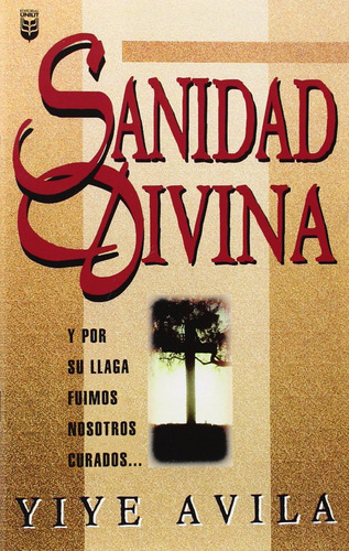 Libro: Sanidad Divina (edición En Español)