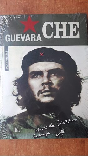 Che Guevara Pilar Huertas Libsa 