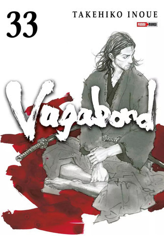 Vagabond: Vagabond, De Takehiko Inoue. Serie Vagabond, Vol. 33. Editorial Panini, Tapa Blanda En Español, 2023
