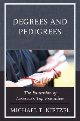 Libro Degrees And Pedigrees - Michael T. Nietzel