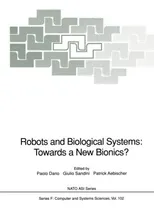 Comprar Libro Robots And Biological Systems: Towards A New Bionic...