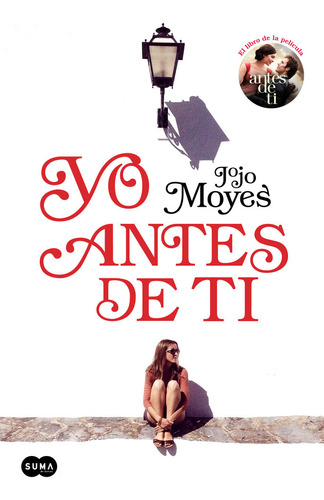 Yo Antes De Ti - Jojo Moyes