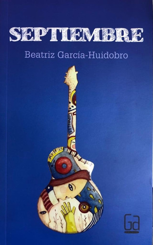 Septiembre - Beatriz García-huidobro / Libro Original