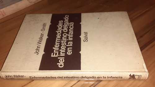 Enfermedades Del Intestino Delgado Walker Smith J4