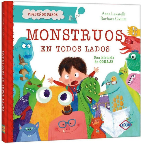 Monstruos En Todos Lados, Pequeños Pasos, Emociones