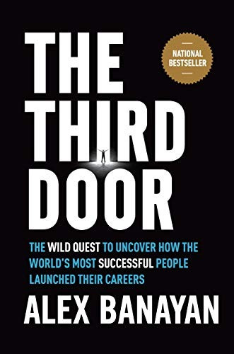 Book : The Third Door The Wild Quest To Uncover How The W...