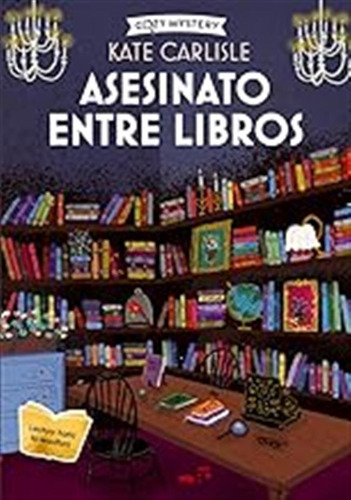 Asesinato Entre Libros (cozy Mystery): Un Misterio Bibliofil