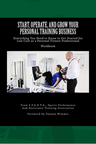 Libro: Start, Operate, And Grow Your Personal Training Busin