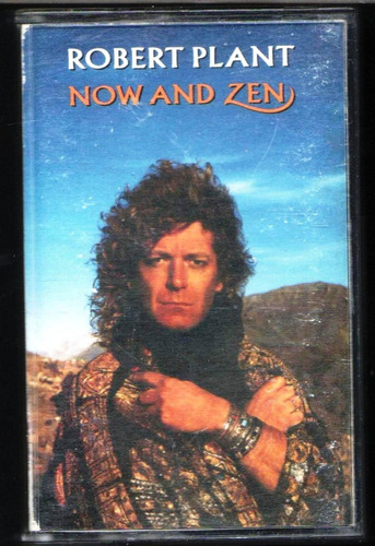 Cassette Robert Plant Now And Zen 