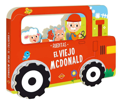 Rueditas - El Viejo Mcdonald