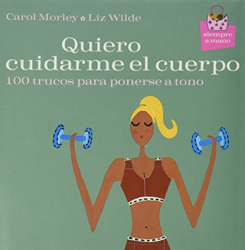 Libro Quiero Cuidarme El Cuerpo Pearson  De Vvaa Pearson